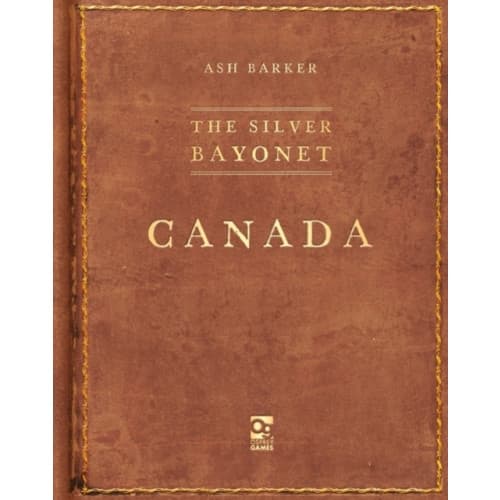 The Silver Bayonet: Canada (häftad, eng)