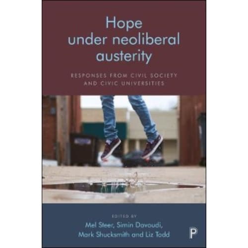 Hope Under Neoliberal Austerity (häftad, eng)