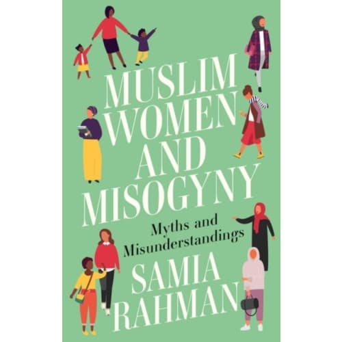 Muslim Women and Misogyny (häftad, eng)