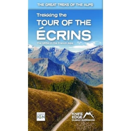 Tour of the Ecrins National Park (GR54): real IGN maps 1:25,000 (häftad, eng)