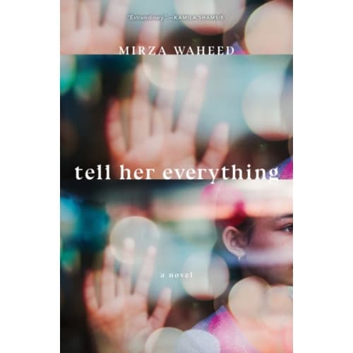 Tell Her Everything (inbunden, eng)