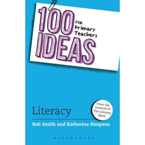 100 Ideas for Primary Teachers: Literacy (häftad, eng)
