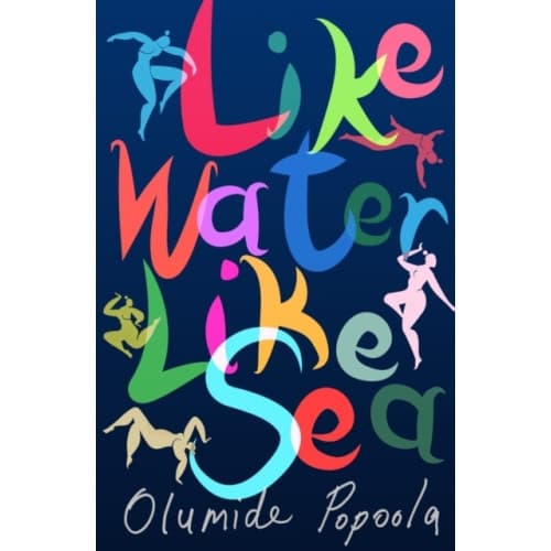 Like Water Like Sea (inbunden, eng)