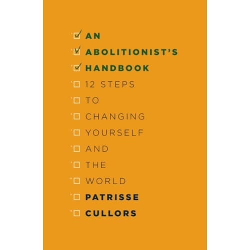 An Abolitionist's Handbook (inbunden, eng)
