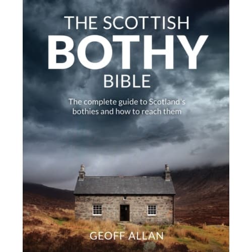The Scottish Bothy Bible (häftad, eng)
