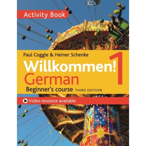 Willkommen! 1 (Third edition) German Beginner's course (häftad, eng)