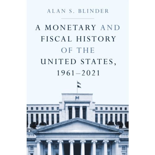A Monetary and Fiscal History of the United States, 1961–2021 (häftad, eng)