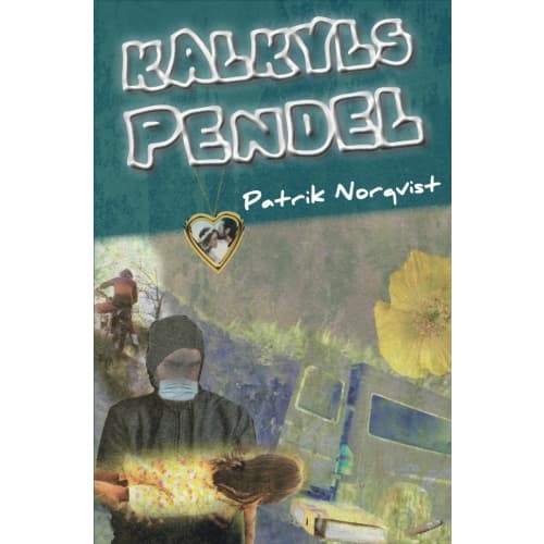 Kalkyls pendel (bok, kartonnage)
