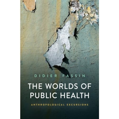 The Worlds of Public Health (häftad, eng)