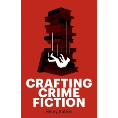 Crafting Crime Fiction (häftad, eng)