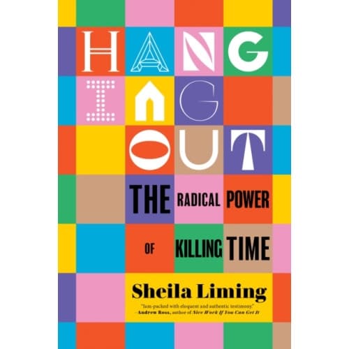 Hanging Out (inbunden, eng)
