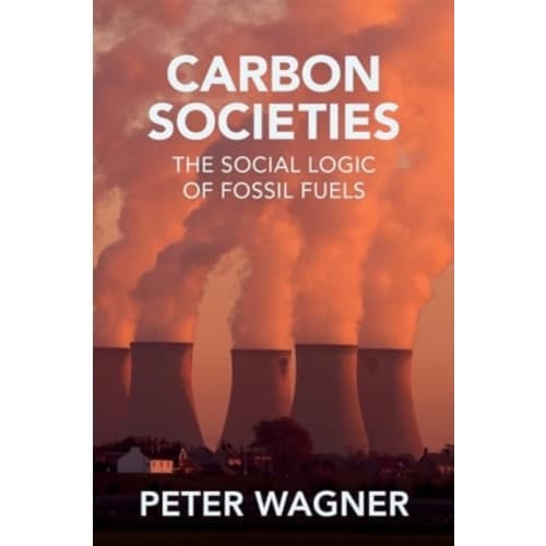 Carbon Societies (häftad, eng)