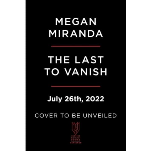 The Last to Vanish (inbunden, eng)