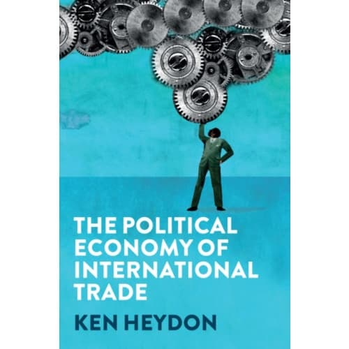 The Political Economy of International Trade (häftad, eng)