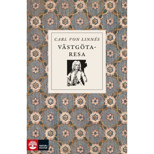 Carl von Linnés västgötaresa (inbunden)