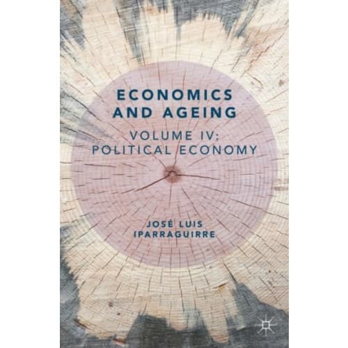 Economics and Ageing (häftad, eng)
