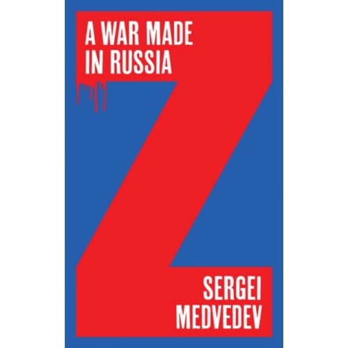 A War Made in Russia (häftad, eng)