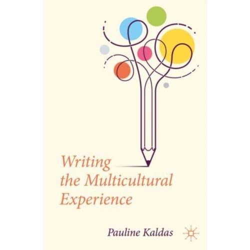 Writing the Multicultural Experience (häftad, eng)