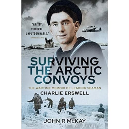 Surviving the Arctic Convoys (inbunden, eng)