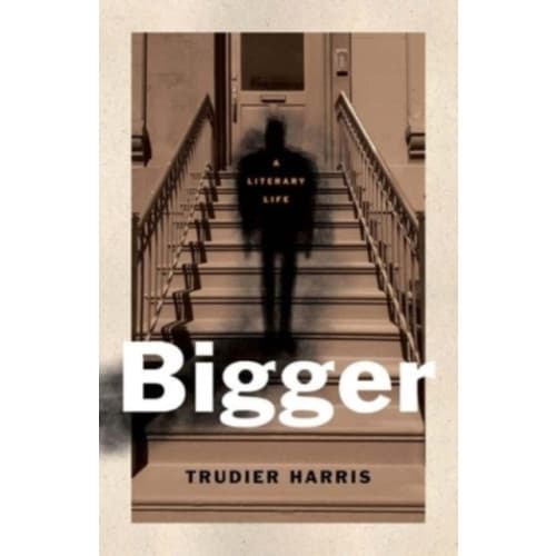 Bigger (inbunden, eng)