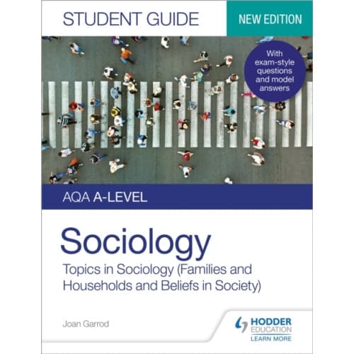 AQA A-level Sociology Student Guide 2: Topics in Sociology (Families and households and Beliefs in society) (häftad, eng)