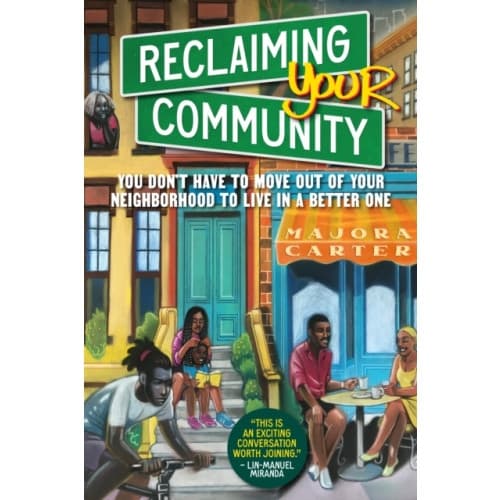 Reclaiming Your Community (inbunden, eng)