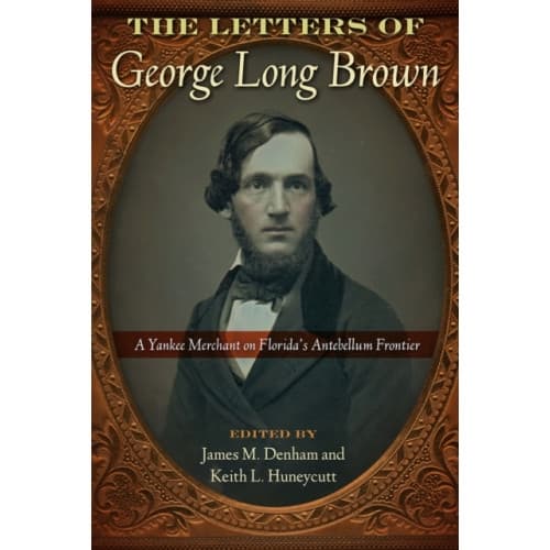 The Letters of George Long Brown (häftad, eng)
