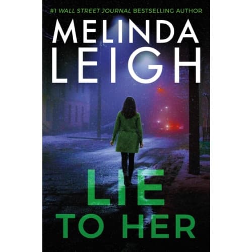 Lie to Her (inbunden, eng)