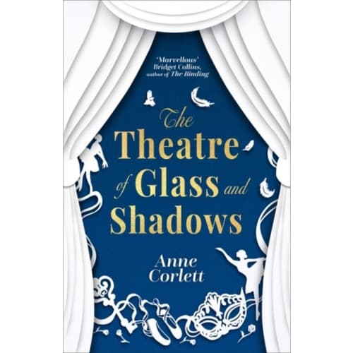 The Theatre of Glass and Shadows (inbunden, eng)