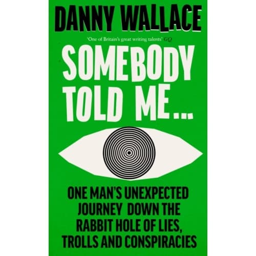 Somebody Told Me (inbunden, eng)