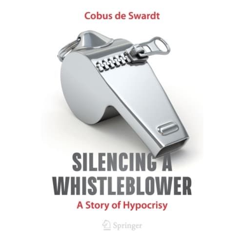 Silencing a Whistleblower (häftad, eng)
