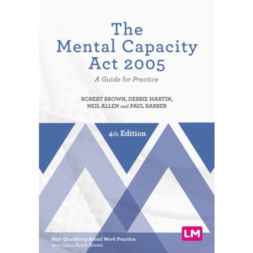 The Mental Capacity Act 2005 (häftad, eng)