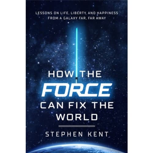 How the Force Can Fix the World (inbunden, eng)