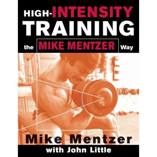 High-Intensity Training the Mike Mentzer Way (häftad, eng)