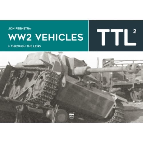 WW2 Vehicles Through the Lens Vol.2 (inbunden, eng)