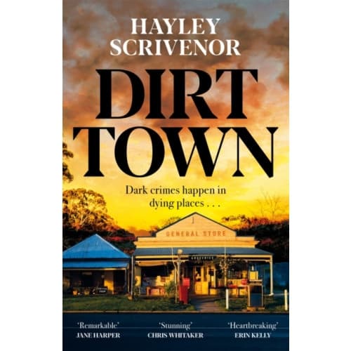 Dirt Town (inbunden, eng)