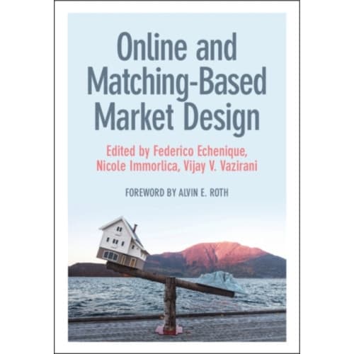 Online and Matching-Based Market Design (inbunden, eng)