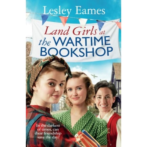 Land Girls at the Wartime Bookshop (inbunden, eng)