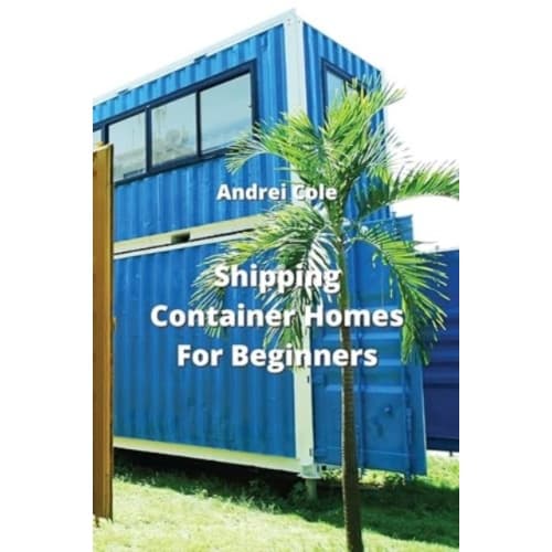 Shipping Container Homes For Beginners (häftad, eng)