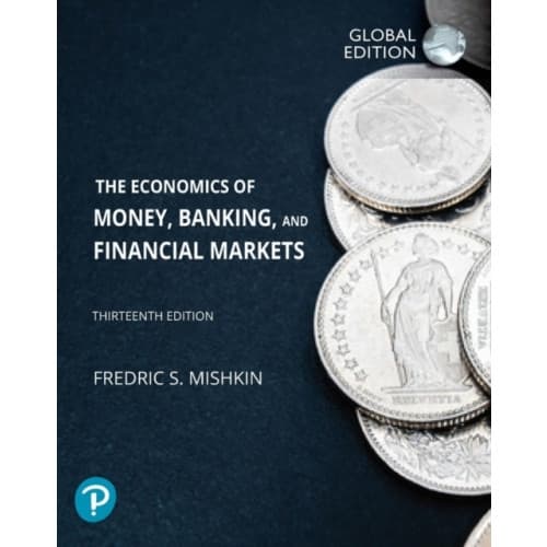 Economics of Money, Banking and Financial Markets, The, Global Edition (häftad, eng)