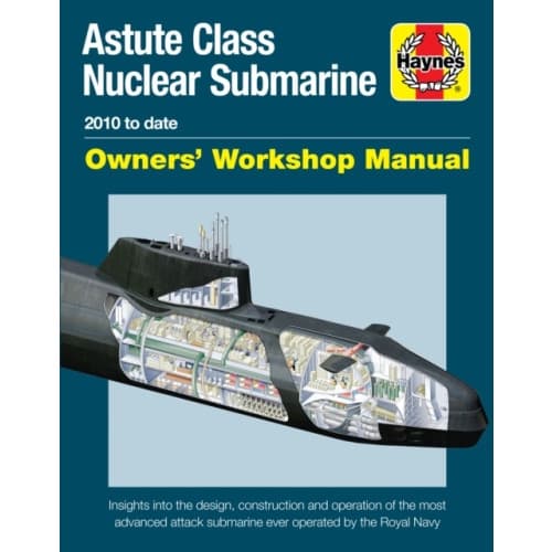 Astute Class Nuclear Submarine (inbunden, eng)