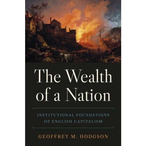 The Wealth of a Nation (inbunden, eng)