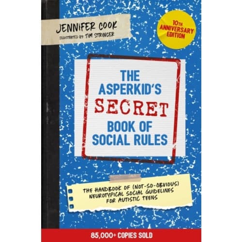 The Asperkid's (Secret) Book of Social Rules, 10th Anniversary Edition (häftad, eng)