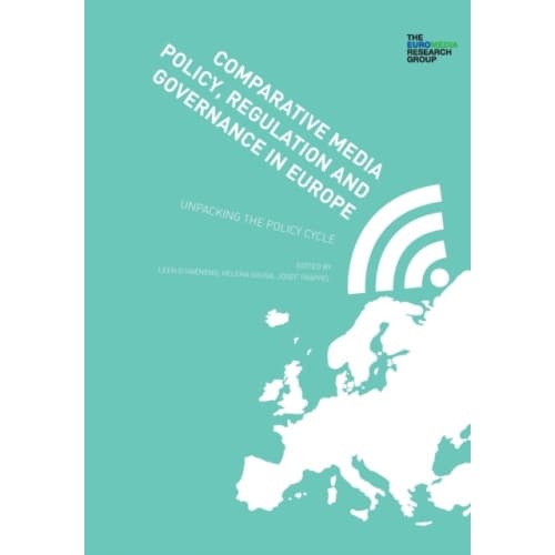 Comparative Media Policy, Regulation and Governance in Europe (häftad, eng)