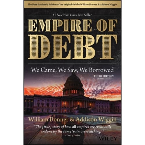 The Empire of Debt (inbunden, eng)