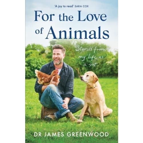 For the Love of Animals (inbunden, eng)