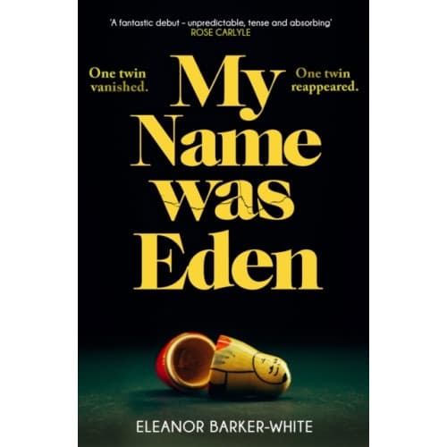 My Name Was Eden (inbunden, eng)