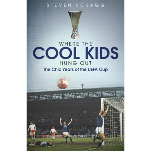 Where the Cool Kids Hung out (inbunden, eng)