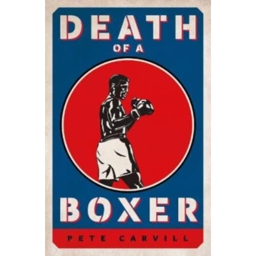 Death of a Boxer (inbunden, eng)