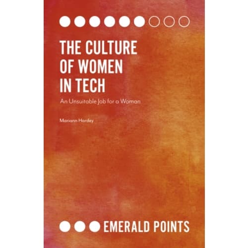 The Culture of Women in Tech (häftad, eng)